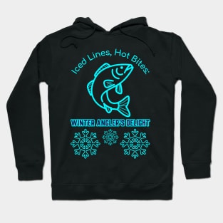 Iced Lines, Hot Bites: Winter Angler's Delight Winter Fishing Hoodie